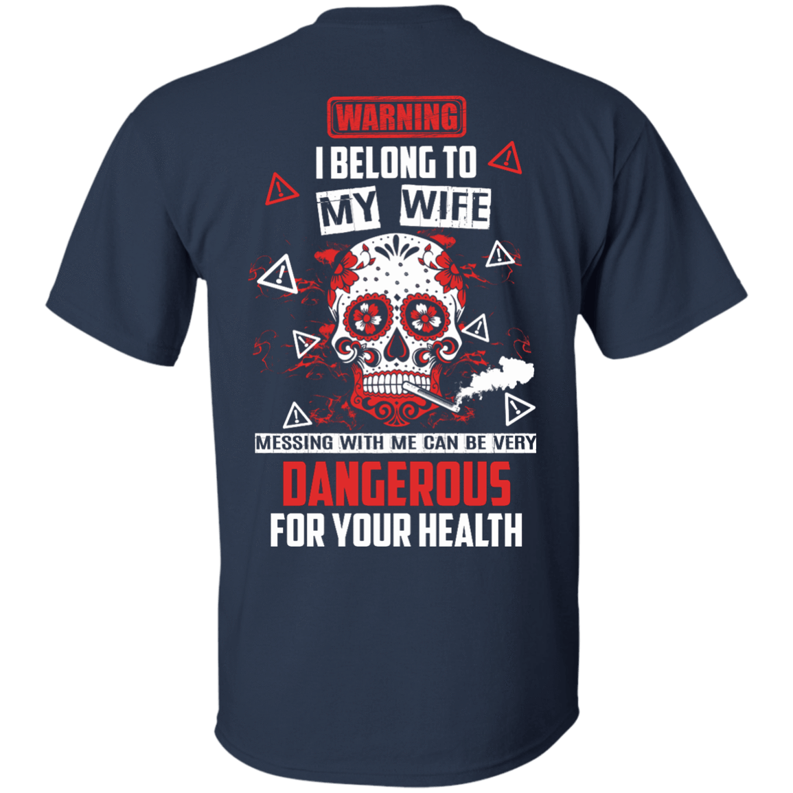Warning I Belong To My Wife T Shirt T-Shirt & Hoodie | Teecentury.com