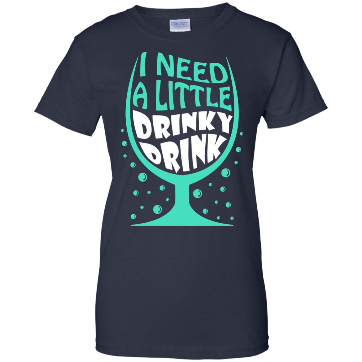 I Need A Little Drinky Drink T-Shirt & Hoodie | Teecentury.com
