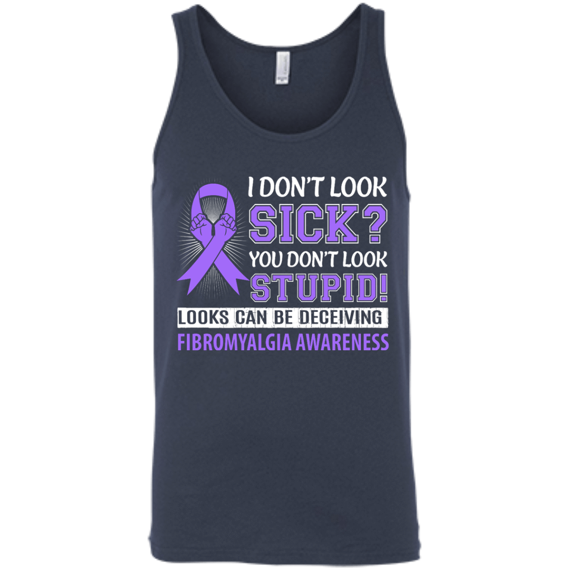 I Don't Look Sick Fibromyalgia Awareness T-Shirt & Hoodie | Teecentury.com