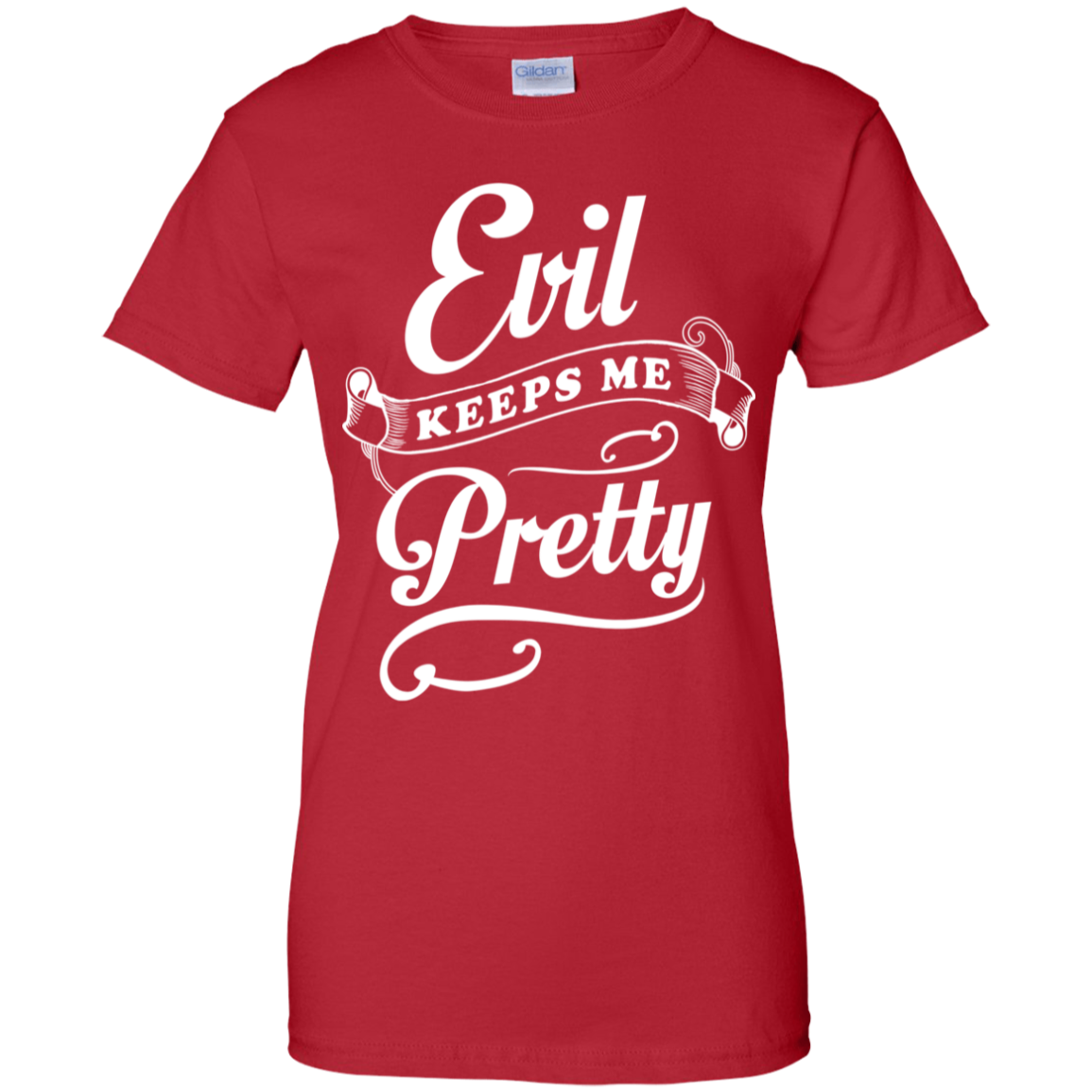 Evil Keeps Me Pretty T-Shirt & Tank Top | Teecentury.com