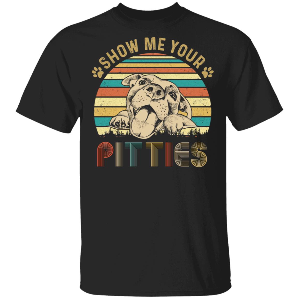 Show Me Your Pitties Retro Vintage Pitbull Lover Gift T-Shirt & Tank Top | Teecentury.com