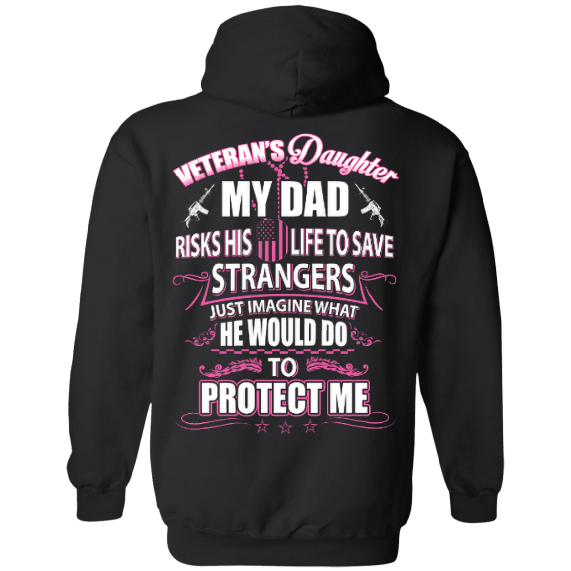 Veteran's Daughter My Dad Risks His Life To Save Strangers T-Shirt & Hoodie | Teecentury.com