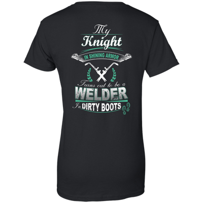 Turns out to be a Welder In Dirty Boots T-Shirt & Hoodie | Teecentury.com