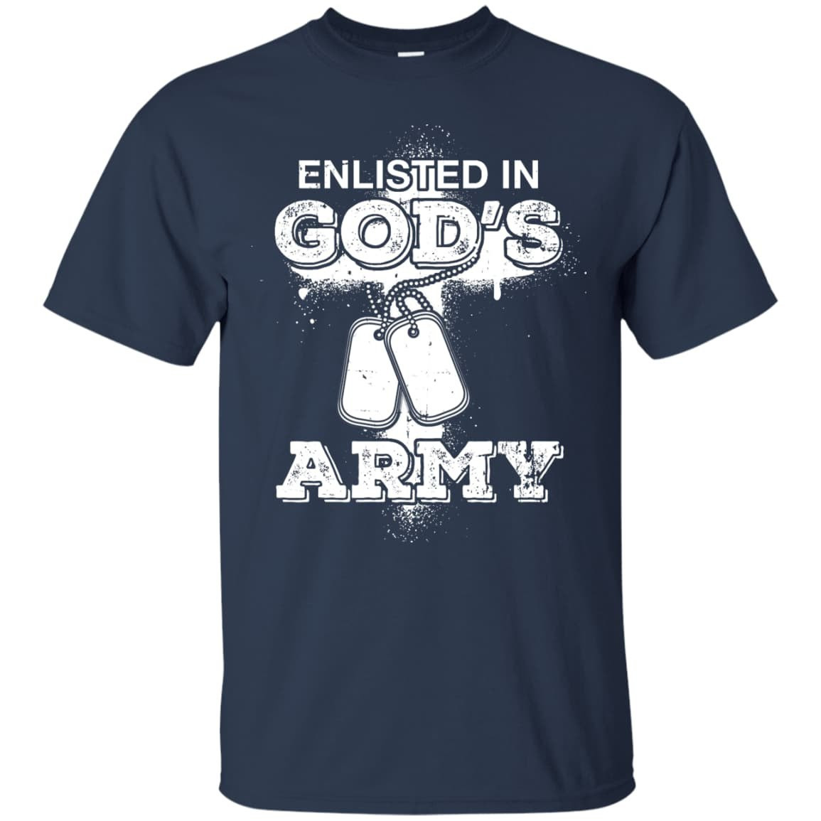 ENLISTED IN GOD'S ARMY T-Shirt & Hoodie | Teecentury.com