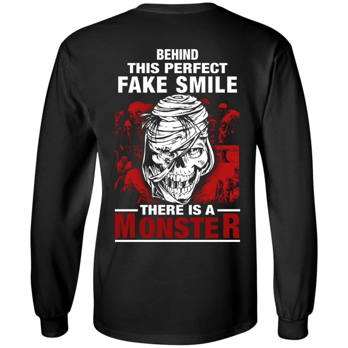 Behind This Perfect Fake Smile There Is A Monster T Shirt T-Shirt & Hoodie | Teecentury.com