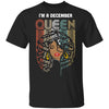 December Birthday For Women Gifts I'm A December Queen Girl T-Shirt & Tank Top | Teecentury.com