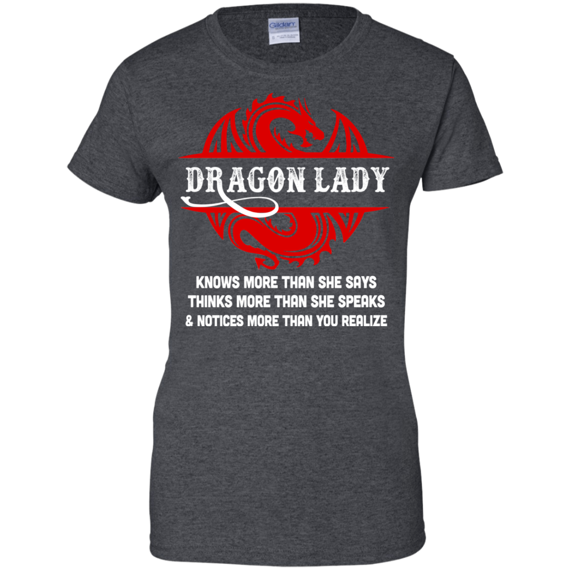 Dragon Lady Knows More Than She Says Thinks Speaks Notices T-Shirt & Hoodie | Teecentury.com