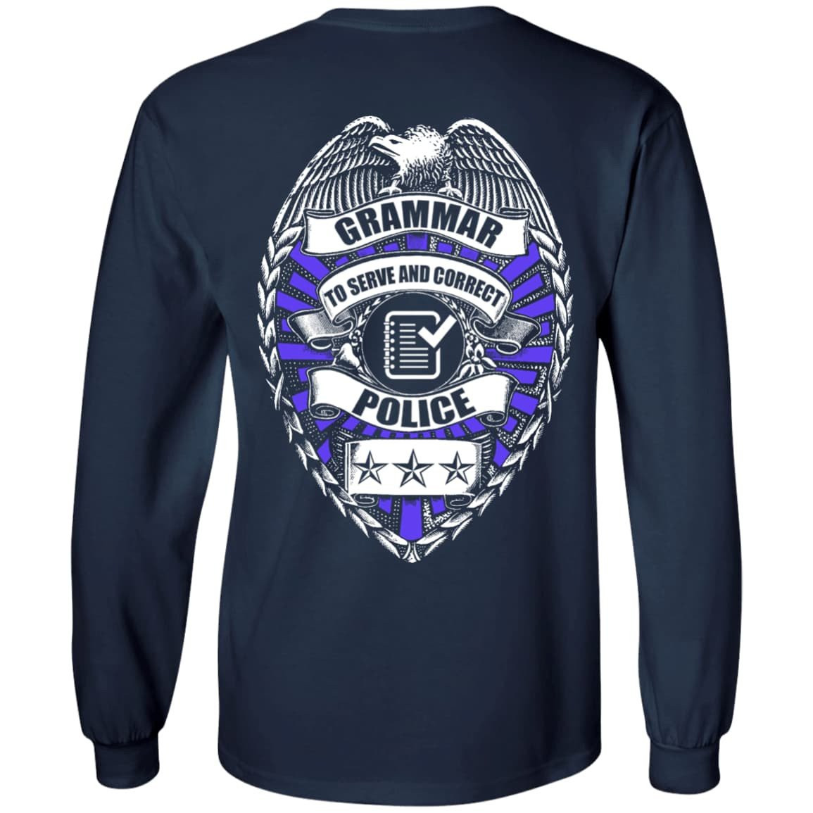 Grammar To Serve And Correct Police T-Shirt & Hoodie | Teecentury.com