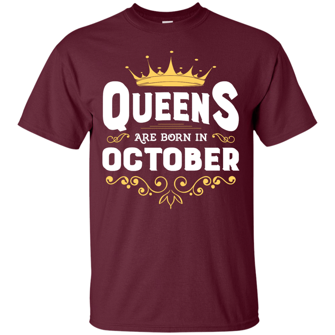 Queens Are Born In October T-Shirt & Hoodie | Teecentury.com
