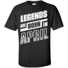 Legends are born in APRIL T-Shirt & Hoodie | Teecentury.com