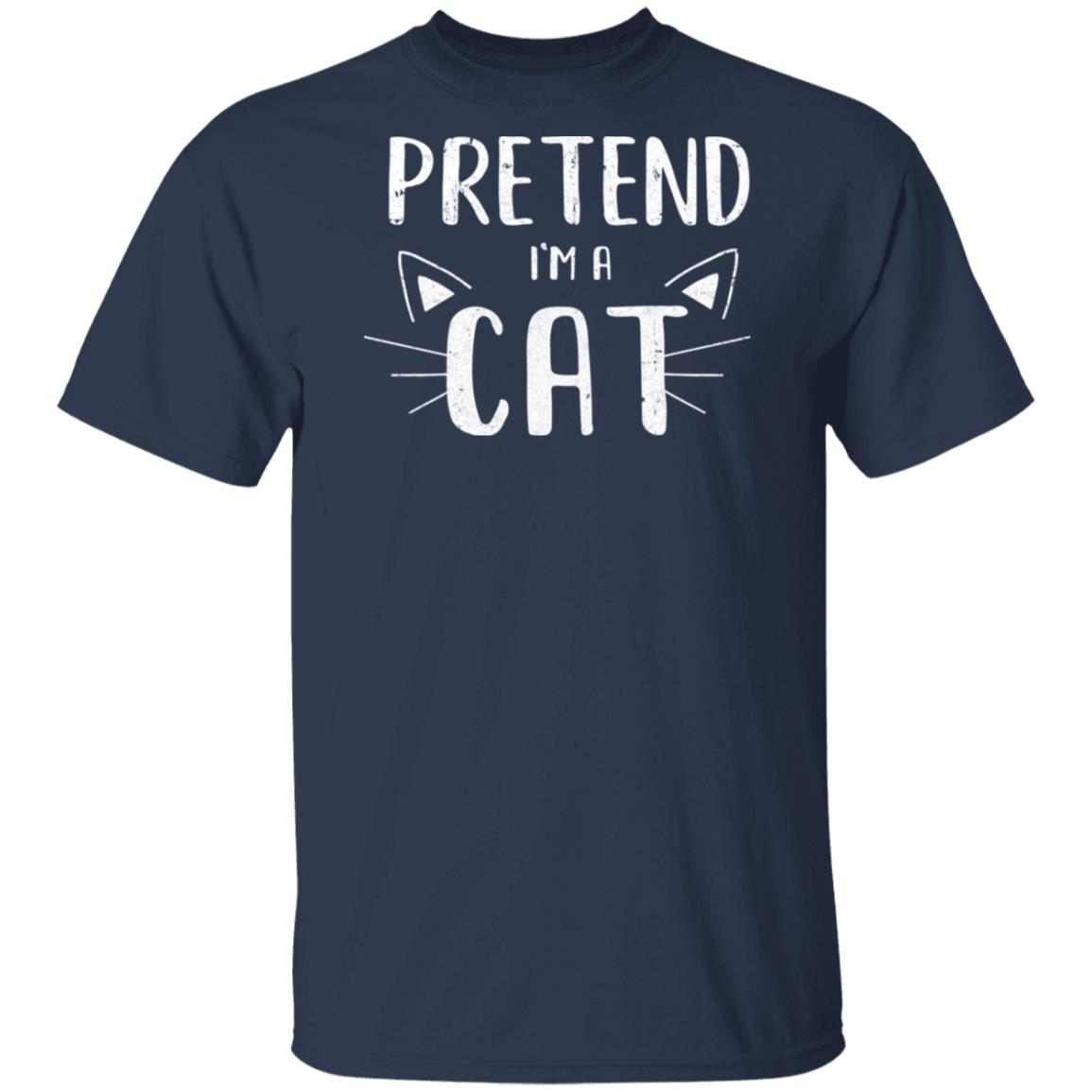 Pretend I'm A Cat Costume Halloween Lazy Easy T-Shirt & Hoodie | Teecentury.com