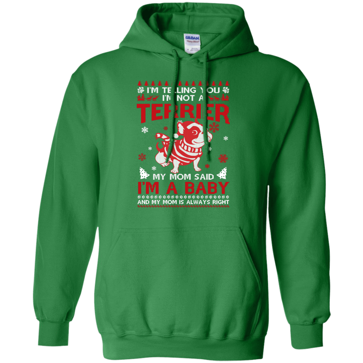 I'm Telling You I'm Not A Terrier T-Shirt & Hoodie | Teecentury.com