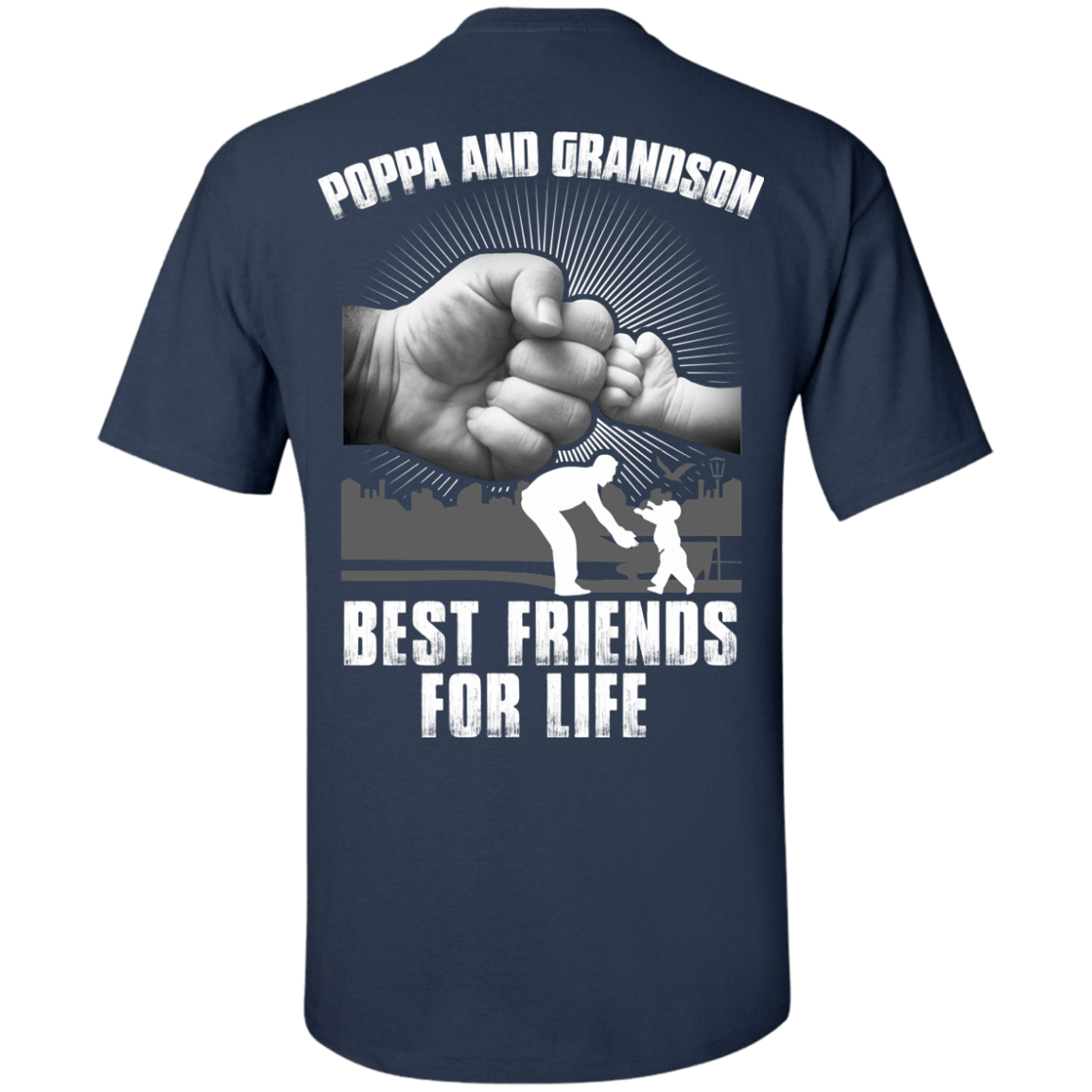 Poppa And Grandson Best Friends For Life T-Shirt & Hoodie | Teecentury.com