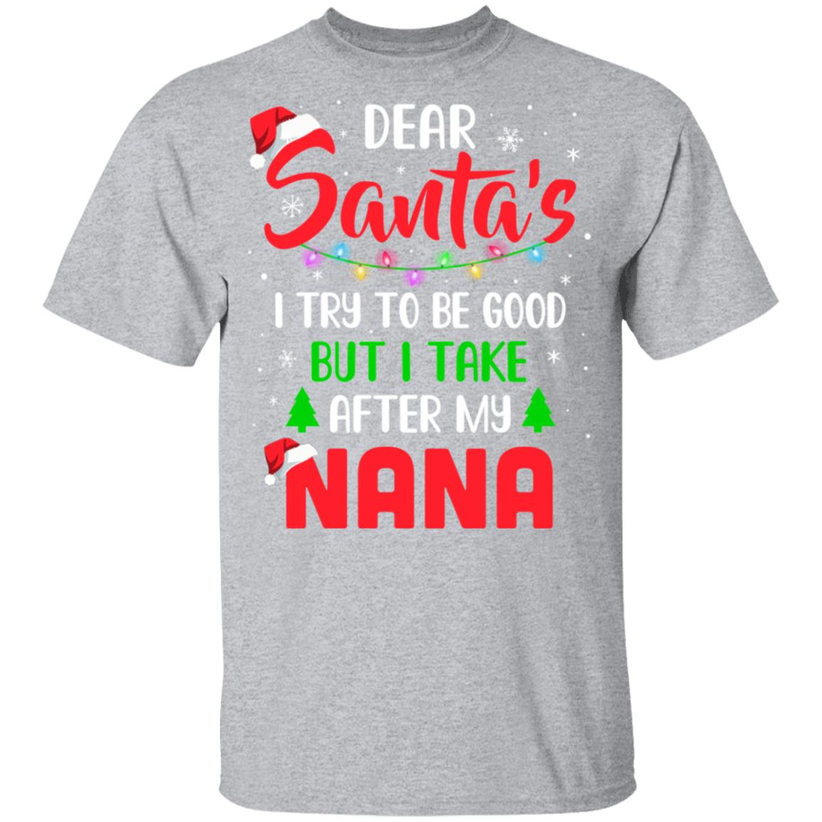 Dear Santa I Tried To Be Good But My Nana Christmas Kids Youth Youth Shirt | Teecentury.com