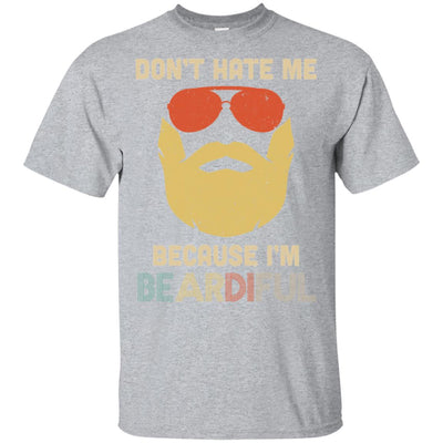 Vintage Don't Hate Me Because Im Beardiful Funny Beard T-Shirt & Hoodie | Teecentury.com