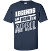 Legends are born in APRIL T-Shirt & Hoodie | Teecentury.com
