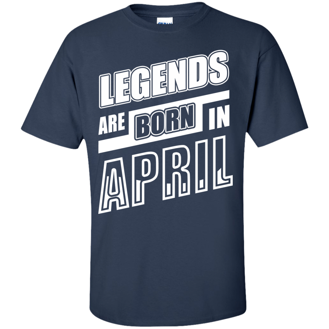Legends are born in APRIL T-Shirt & Hoodie | Teecentury.com