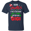 Dear Santa I Tried To Be Good But My Gigi Christmas Kids Youth Youth Shirt | Teecentury.com