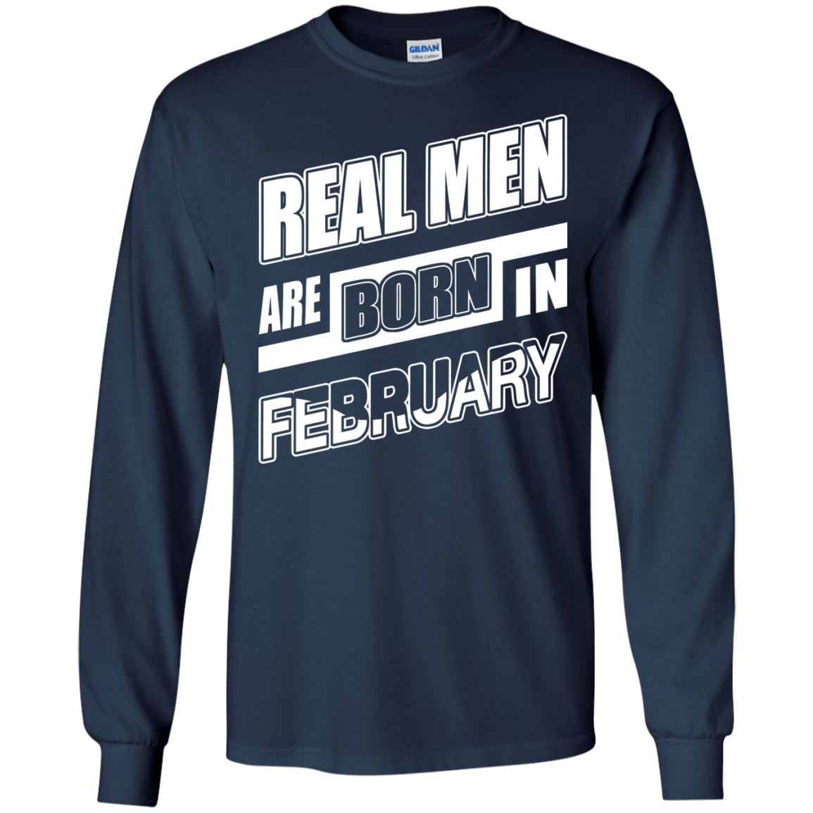 Real Men Are Born In February T-Shirt & Hoodie | Teecentury.com