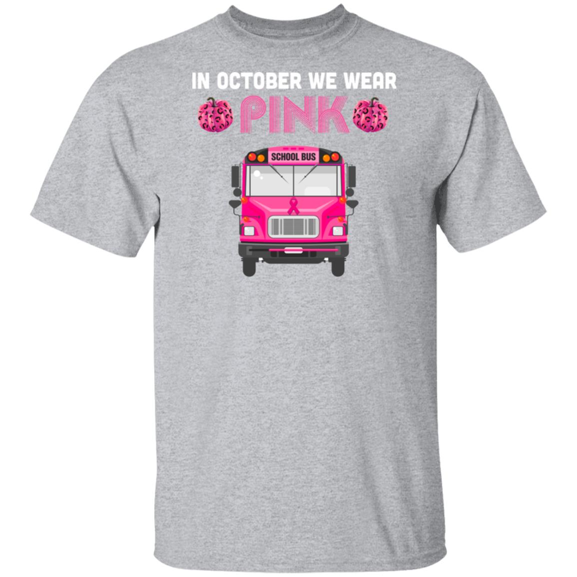 In October We Wear Pink School Bus Pumpkin Breast Cancer T-Shirt & Hoodie | Teecentury.com