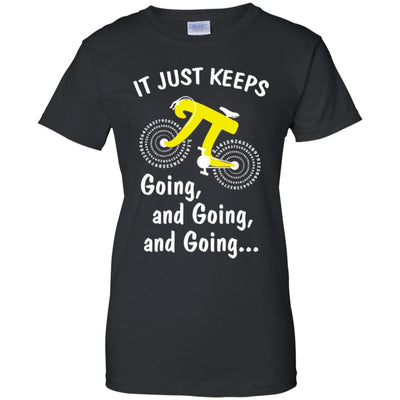 It's Just Keep Going And Going Bicycle Pi Day Gift T-Shirt & Hoodie | Teecentury.com
