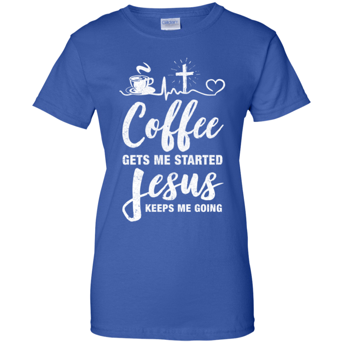 Coffee Gets Me Started Jesus Keeps Me Going T-Shirt & Hoodie | Teecentury.com