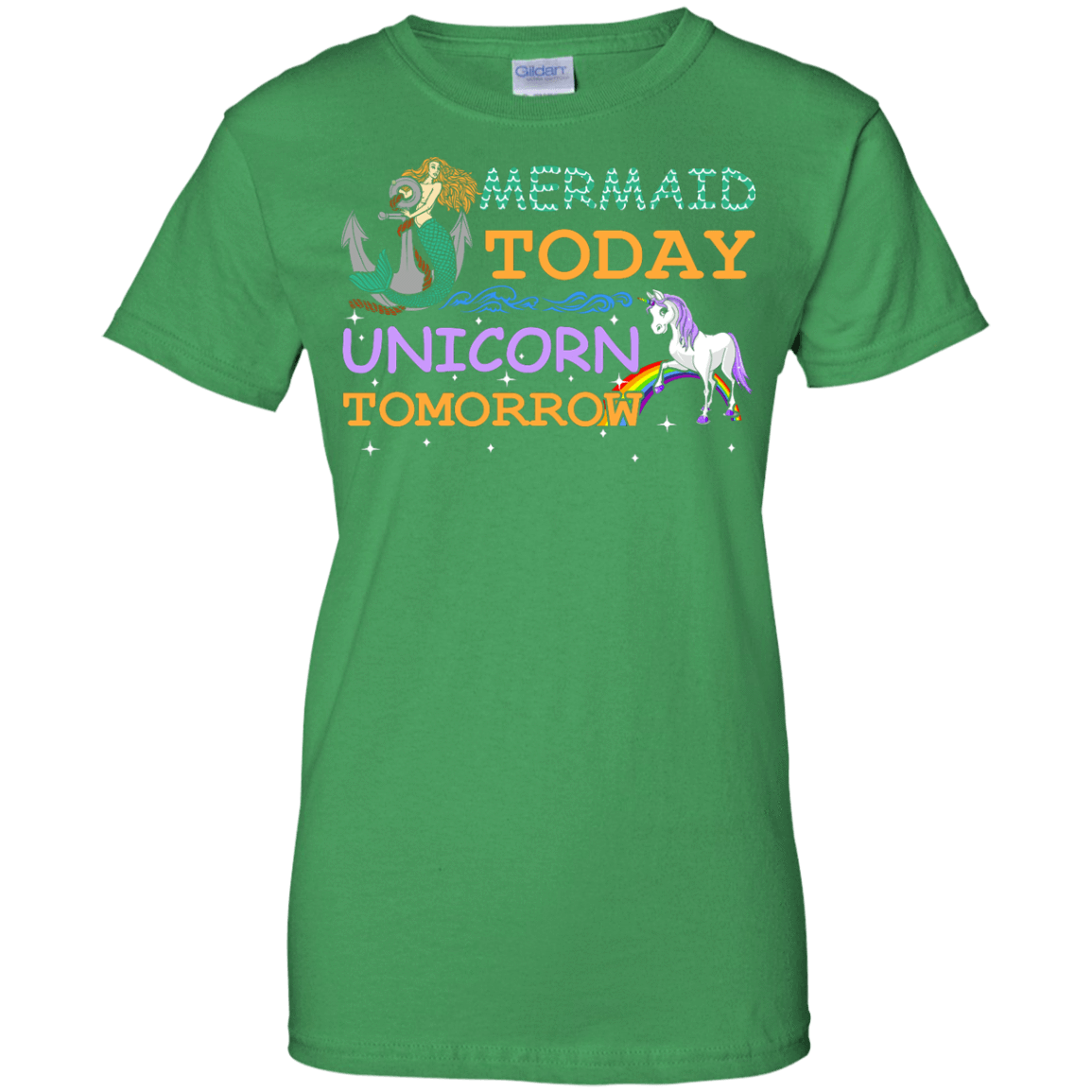 Mermaid Today Unicorn Tomorrow T-Shirt & Hoodie | Teecentury.com