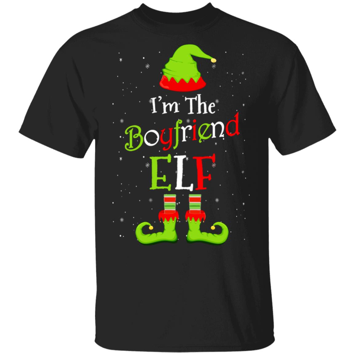 I'm The Boyfriend Elf Family Matching Funny Christmas Group Gift T-Shirt & Sweatshirt | Teecentury.com