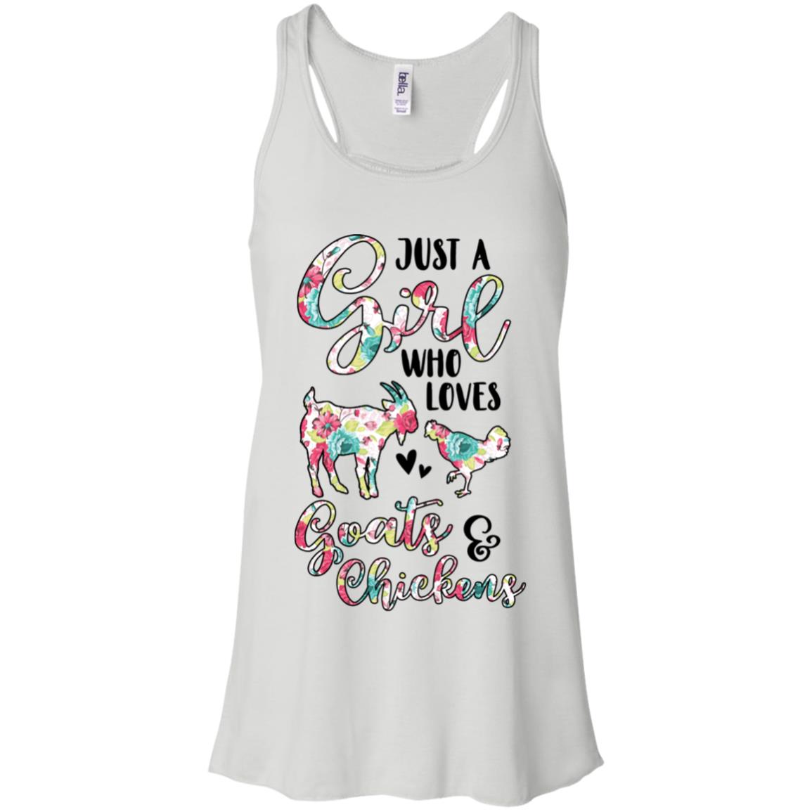 Just A Girl Who Loves Goats Chickens Lovers T-Shirt & Tank Top | Teecentury.com