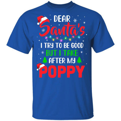 Dear Santa I Tried To Be Good But My Poppy Christmas Kids Youth Youth Shirt | Teecentury.com