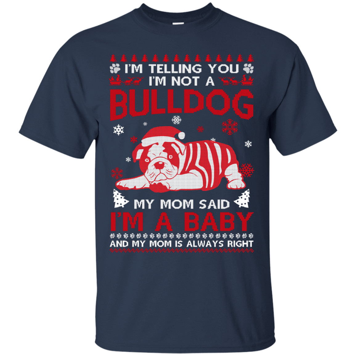 I'm Telling You I'm Not A BullDog T-Shirt & Hoodie | Teecentury.com
