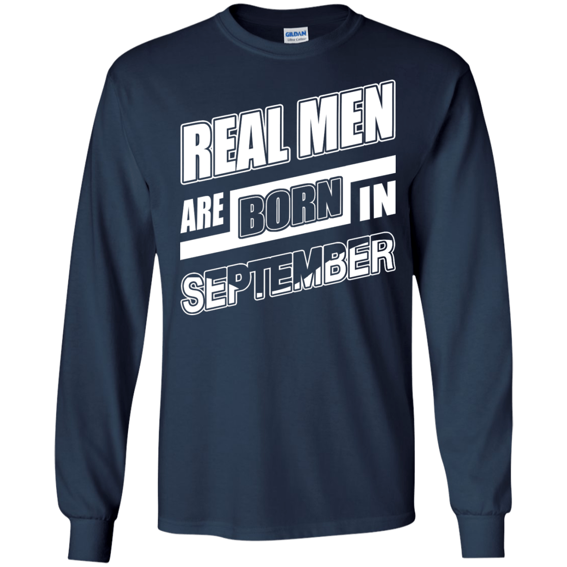 Real Men Are Born In September T-Shirt & Hoodie | Teecentury.com