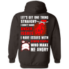 Let's Get One Thing Straight I Don't Have Anger Issues T-Shirt & Hoodie | Teecentury.com
