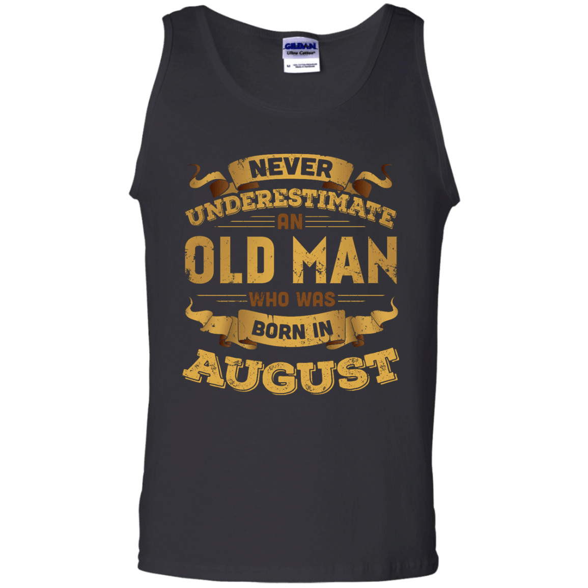 Never Underestimate An Old Man Who Was Born In August T-Shirt & Hoodie | Teecentury.com