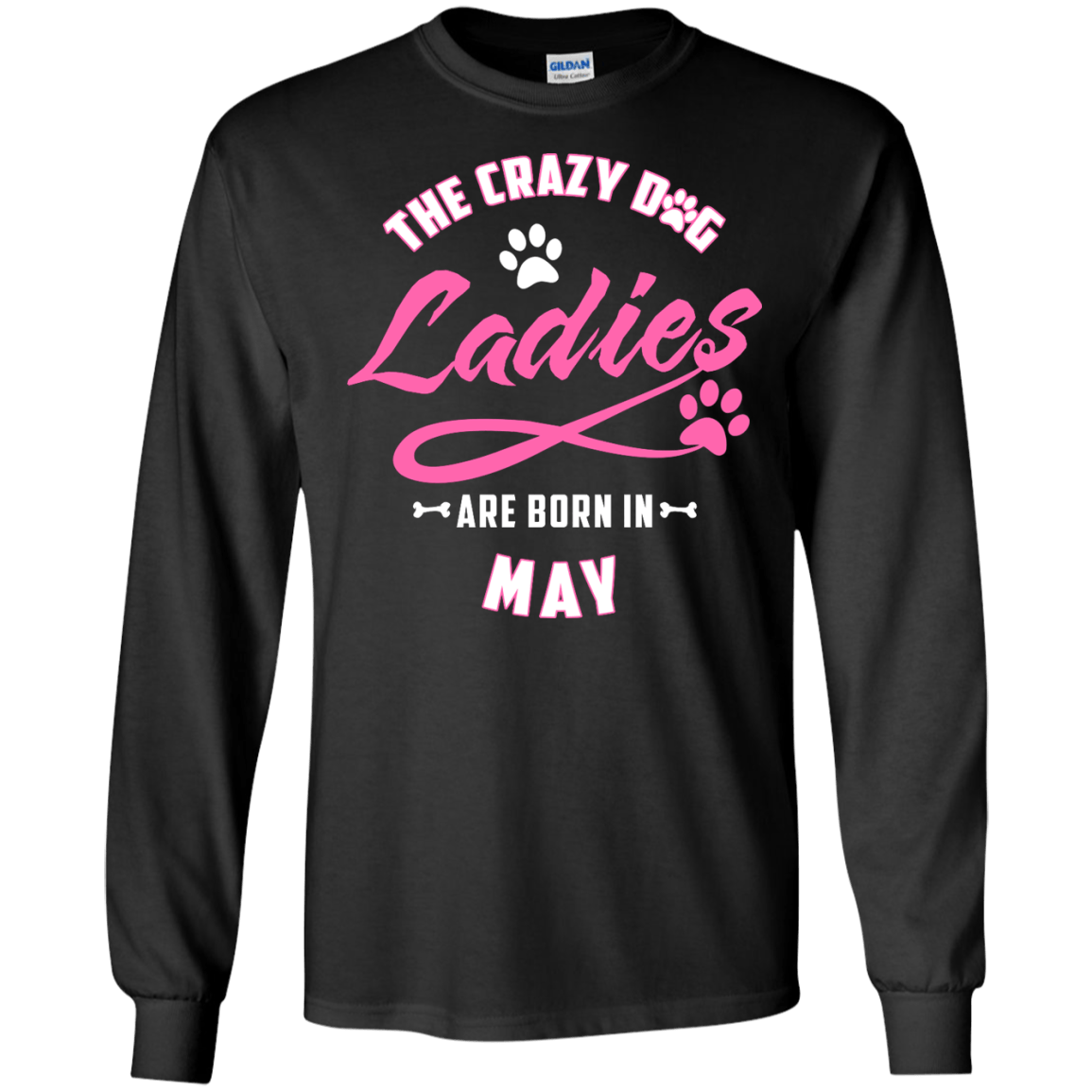 The Crazy Dog Ladies Are Born In May T-Shirt & Hoodie | Teecentury.com