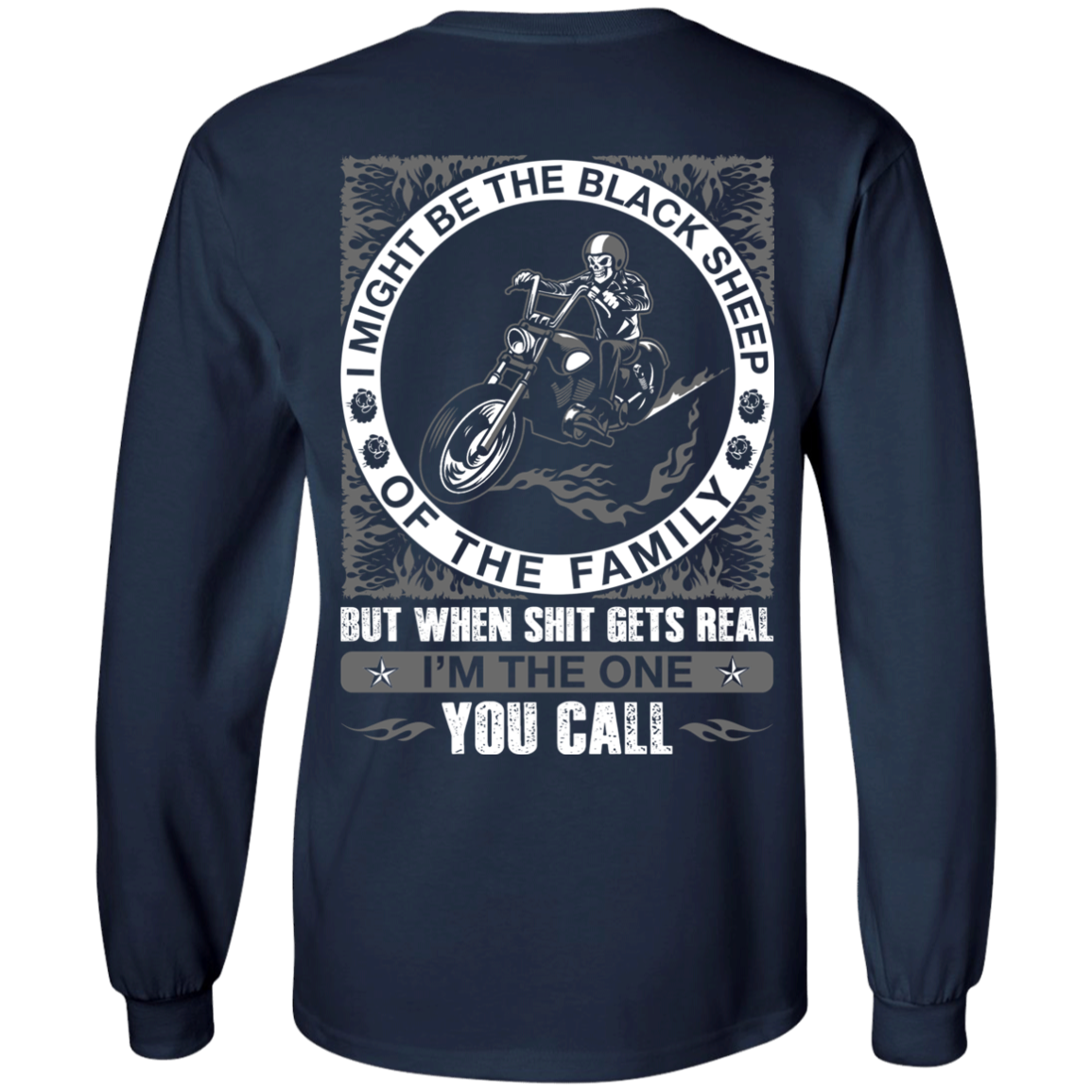 I Might Be The Black Sheep Of The Family Motorcycle T-Shirt & Hoodie | Teecentury.com