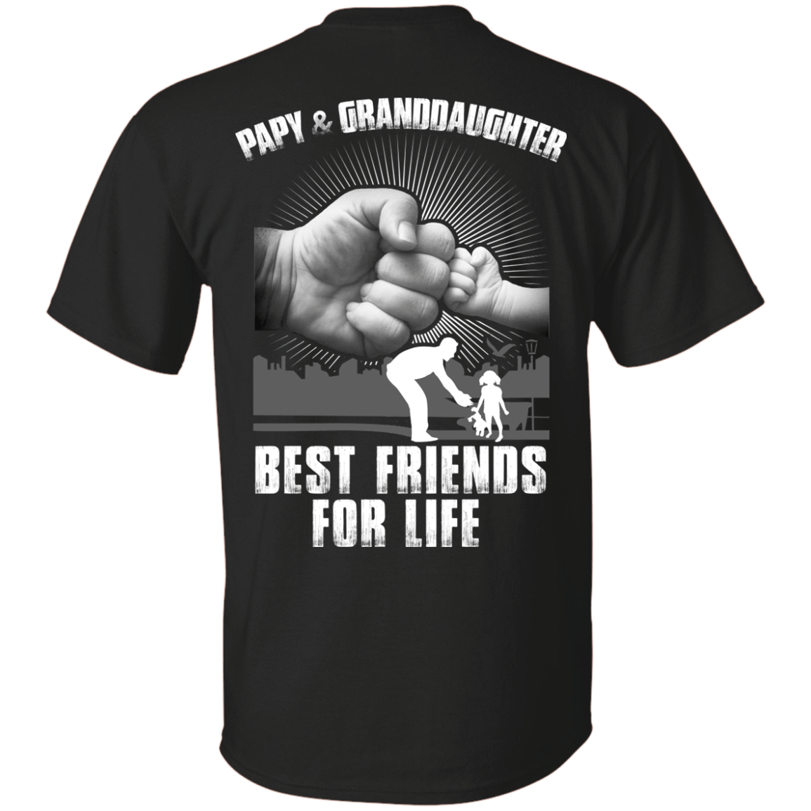 Papy And Granddaughter Best Friends For Life T-Shirt & Hoodie | Teecentury.com