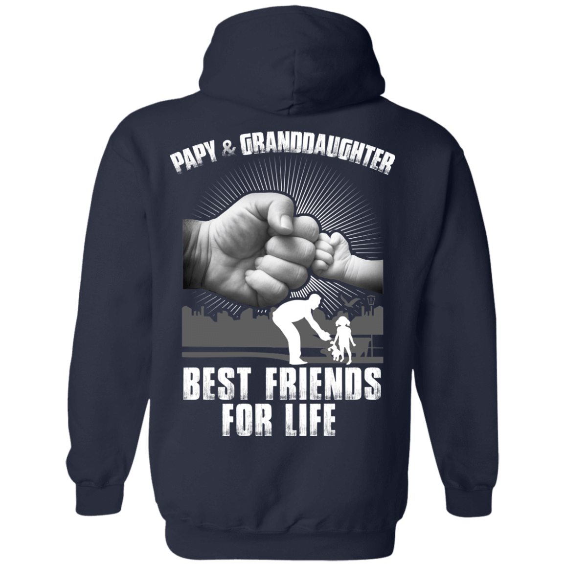 Papy And Granddaughter Best Friends For Life T-Shirt & Hoodie | Teecentury.com