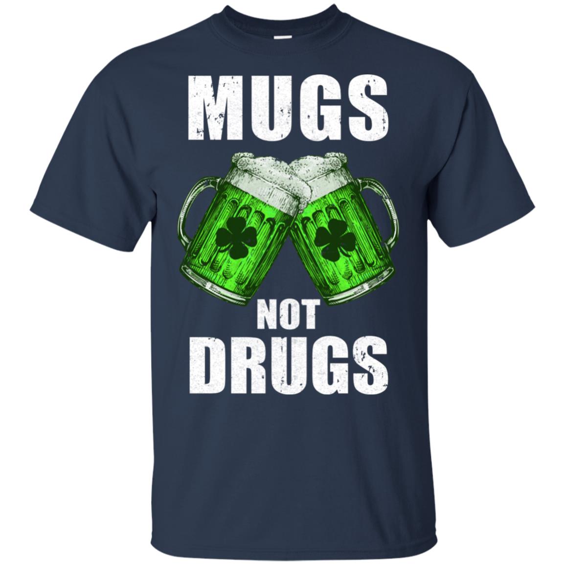 Vintage Mugs Not Drugs St Patrick Day Gift T-Shirt & Hoodie | Teecentury.com