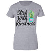 Stick With Kindness Teacher Students Gift T-Shirt & Hoodie | Teecentury.com