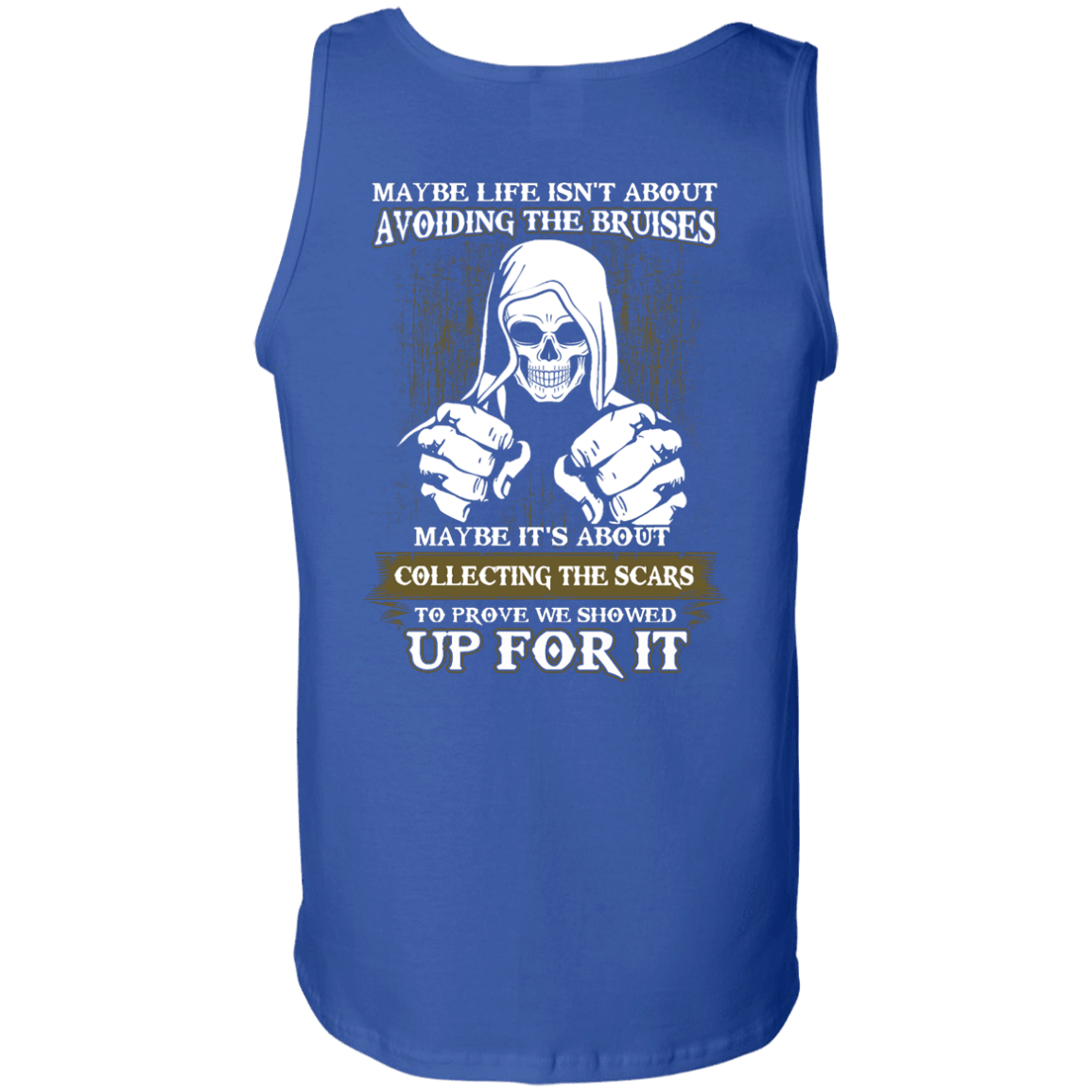 I Got The Scars To Prove We Showed Up For It T-Shirt & Hoodie | Teecentury.com