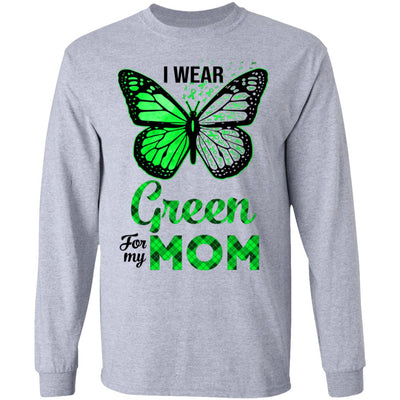 I Wear Green For My Mom Butterfly Kidney Disease Awareness T-Shirt & Hoodie | Teecentury.com