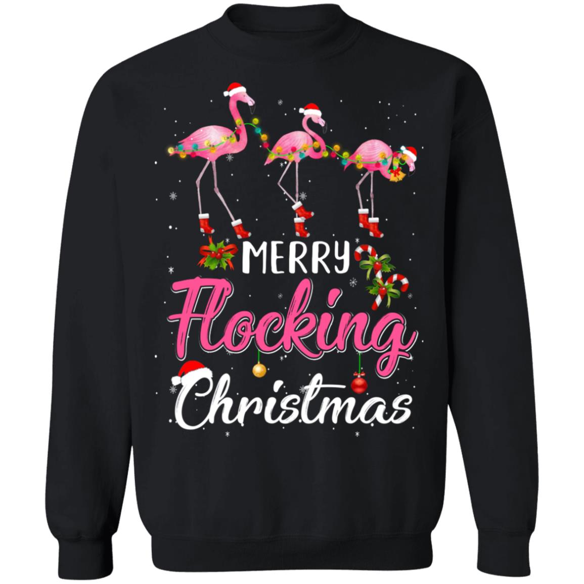 Merry Flocking Christmas Gift For Flamingo Lovers T-Shirt & Sweatshirt | Teecentury.com
