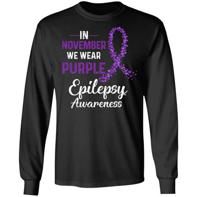 In November We Wear Purple Epilepsy Awareness T-Shirt & Hoodie | Teecentury.com