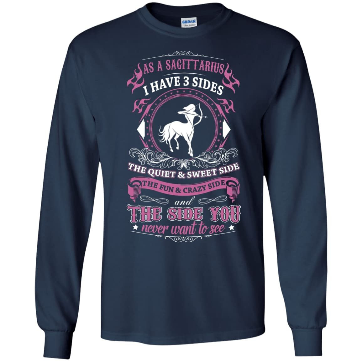 As A Sagittarius I Have 3 Sides T-Shirt & Hoodie | Teecentury.com