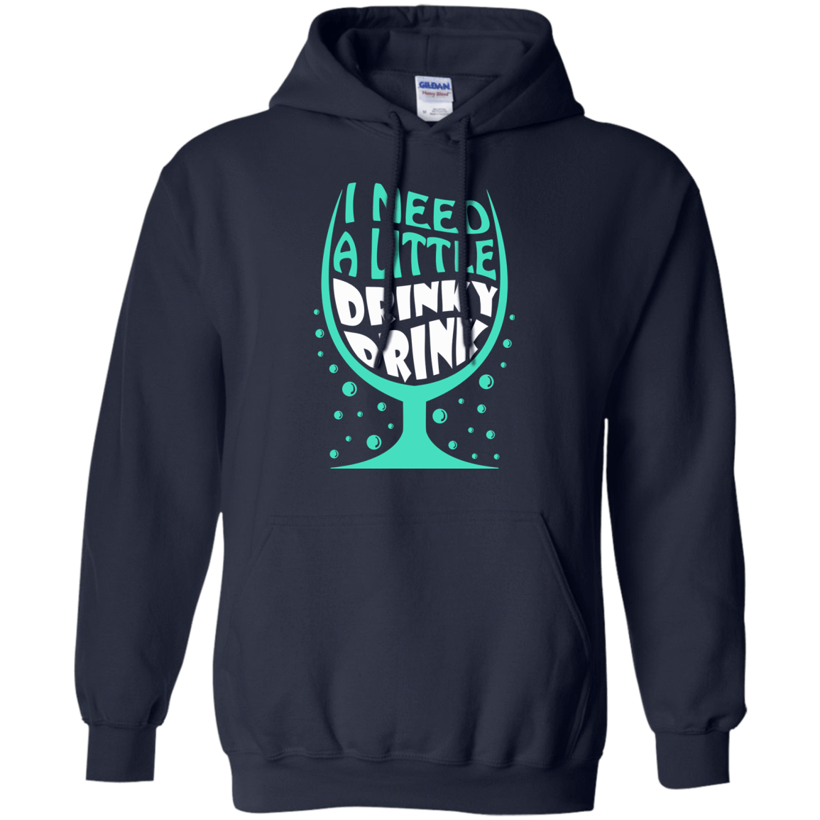 I Need A Little Drinky Drink T-Shirt & Hoodie | Teecentury.com