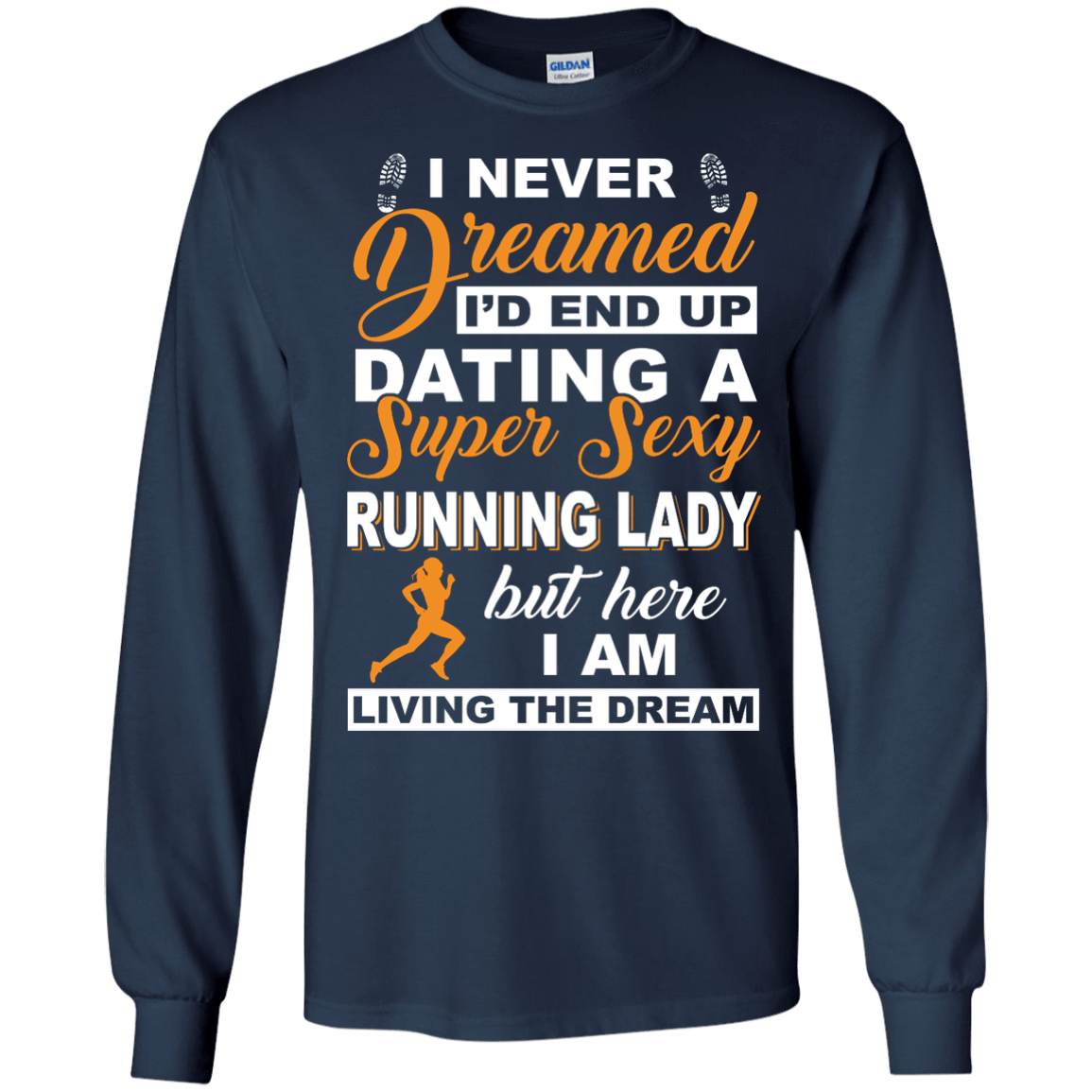 I'd End Up Dating A Super Sexy Running Lady T-Shirt & Hoodie | Teecentury.com
