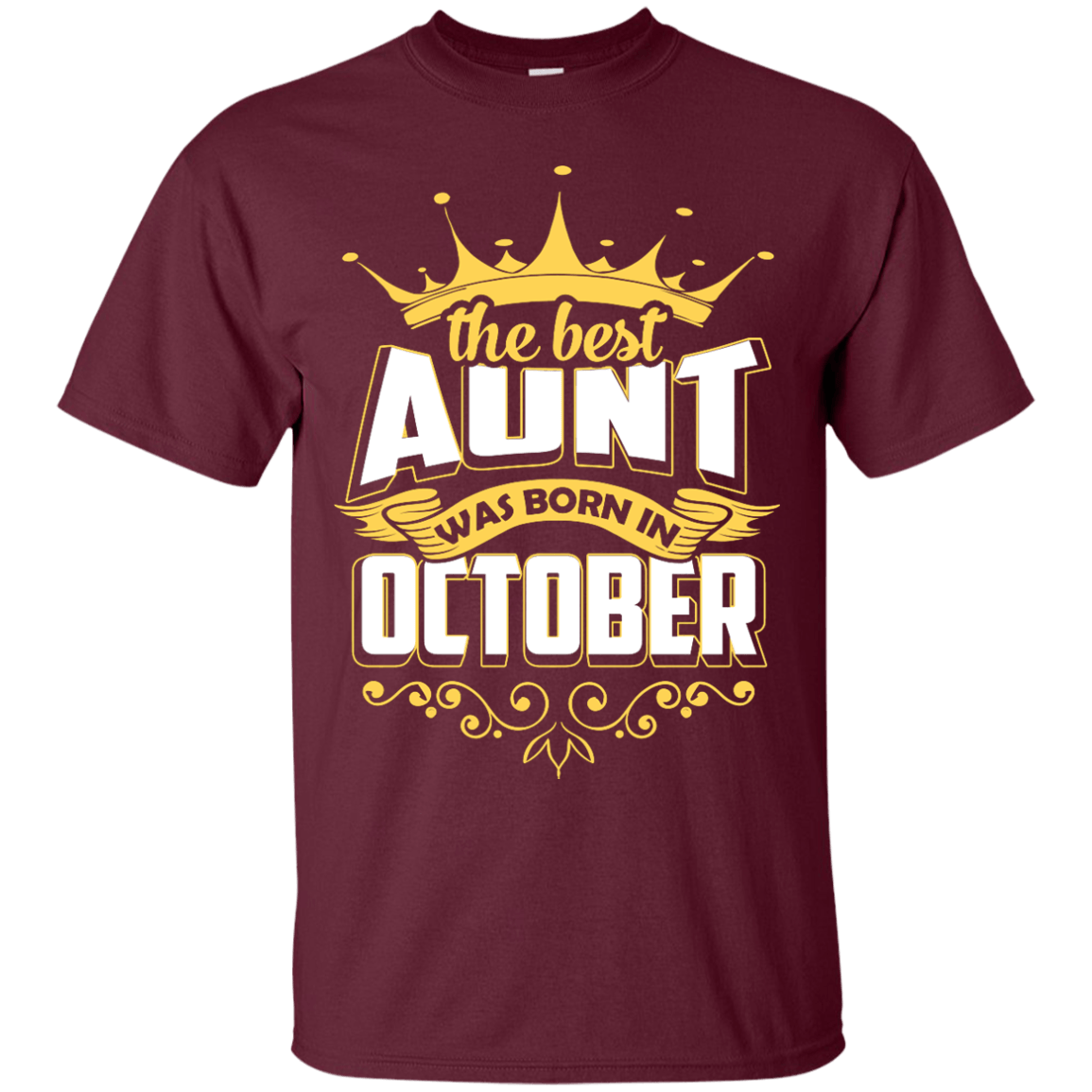 The Best Aunt Was Born In October T-Shirt & Hoodie | Teecentury.com