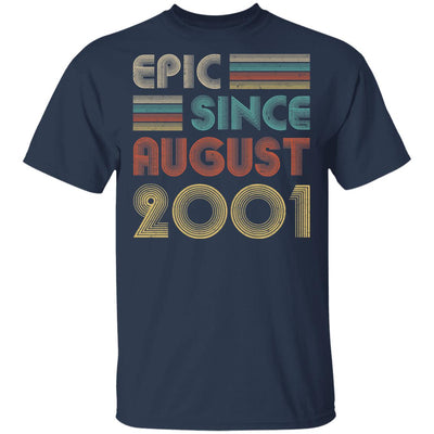 Epic Since August 2001 Vintage 21th Birthday Gifts T-Shirt & Hoodie | Teecentury.com
