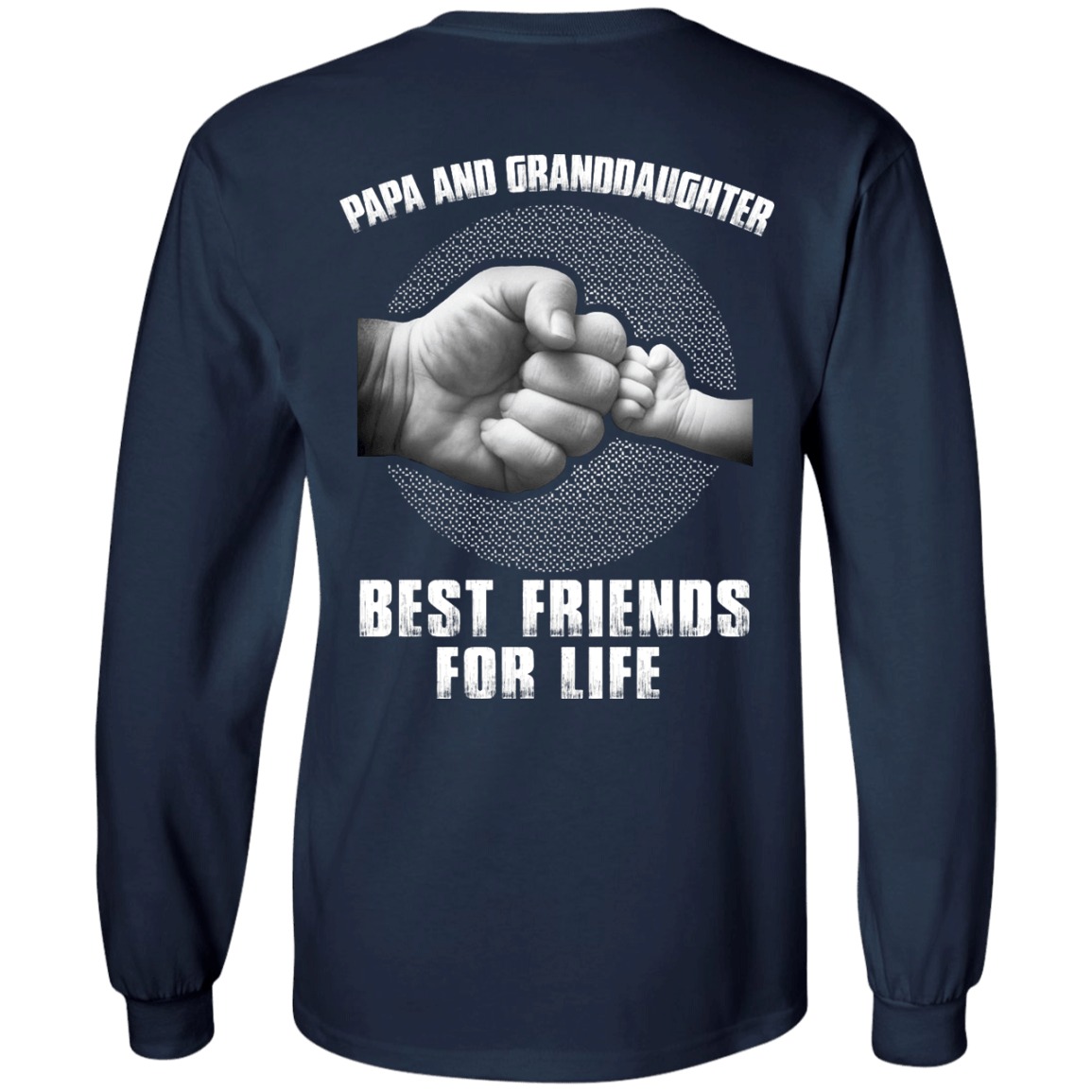 Papa And Granddaughter Best Friends For Life T-Shirt & Hoodie | Teecentury.com